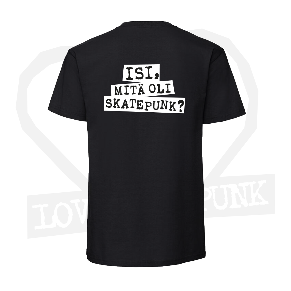 Love Is Punk - Musta T-paita - Isi, mitä oli skatepunk?
