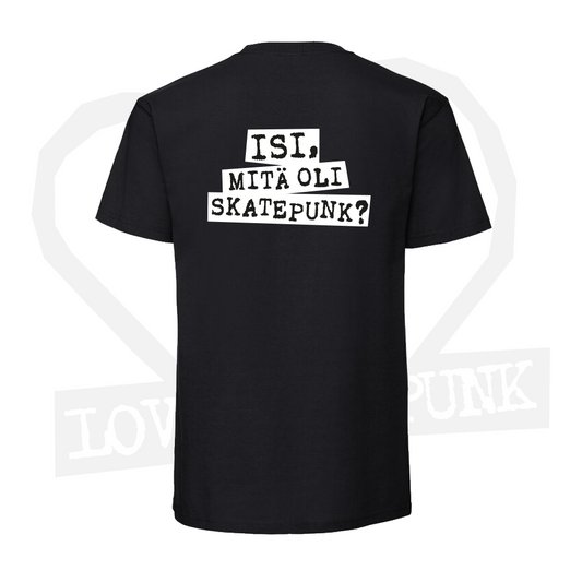 Love Is Punk - Musta T-paita - Isi, mitä oli skatepunk?